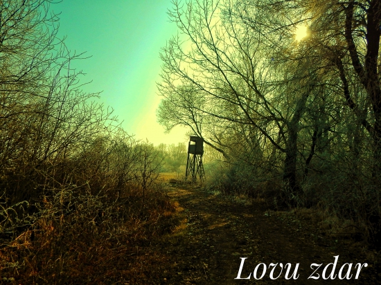 Lovu zdar