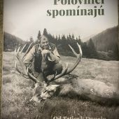 Michal Greštiak  …  Poľovníci spomínajú…