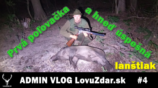 Prvá kamerovaná poľovačka a hneď úspešná - lanštiak