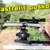 Ako nastreliť puškohľad | nastrelenie zbrane