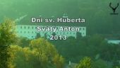 Dni sv. Huberta 2013 - Svätý Anton