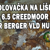 Poľovačka na líšku 6.5 Creedmoor140gr Berger VLD Hunting