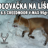 Poľovačka na líšku 6.5 Creedmoor V-MAX