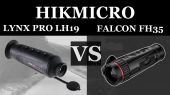 Hikmicro - Lynx PRO LH19 VS Falcon FH35
